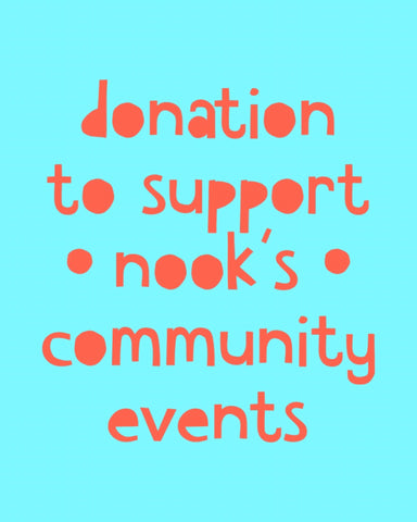 Donation for •nook’s• community events